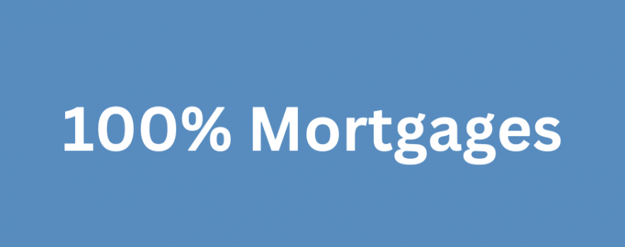 100% Mortgages for First Time Buyers